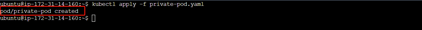 private-pod created